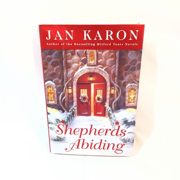 Shepherds Abiding by Jan Karon New Book Fiction Religious - Picture 1 of 2